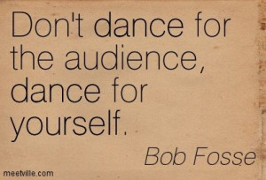 Bob Fosse, ladies and gentlemen.
