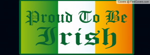 Proud To Be Irish Profile Facebook Covers