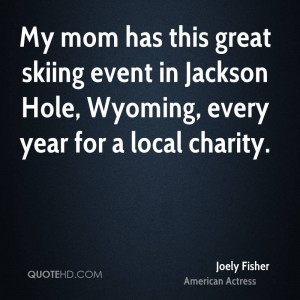 ... skiing event in Jackson Hole, Wyoming, every year for a local charity