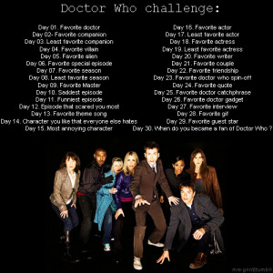 Day One: Matt Smith. He wears a Fez. Fezes are cool.