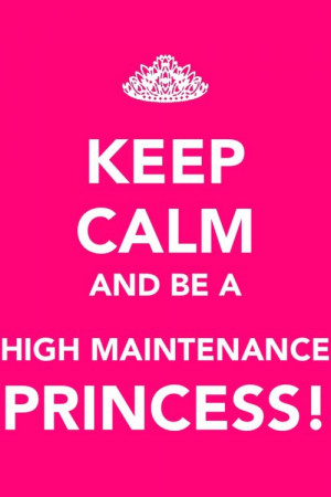 Im not high maintenance but I'm my daddy's princess! I'M So Fancy ...