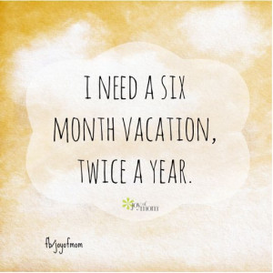 Quotes Joyofmom, Vacations Vacationquot, Fantastic Quotes ...