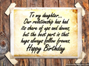 16) To my daughter… our relationship has had its share of ups and ...