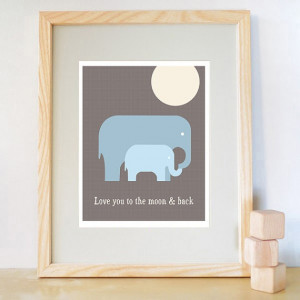 ... favorite things: elephants and a quote from Guess How Much I Love You