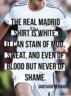 Real Madrid Quote