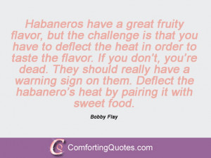 Bobby Flay Quotes And Sayings