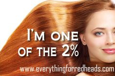 one of the 2%! Are you? #redheads