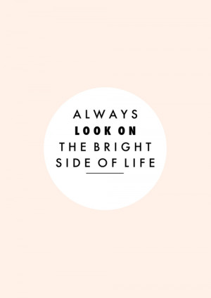 quote life quotes Typography bright positive