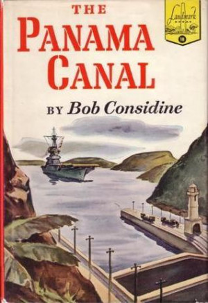 Start by marking “The Panama Canal” as Want to Read: