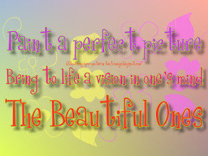 The Beautiful Ones - Mariah Carey Song Lyric Quote in Text Image