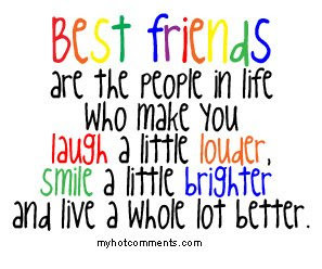 Friends are my life and cannot live without them. i love them!