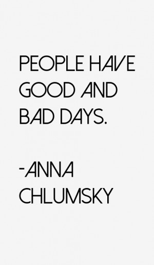 Anna Chlumsky Quotes & Sayings
