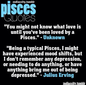 Similar Collection for Pisces Quotes And Sayings Picture