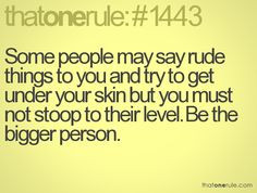 about rude people | Some people may say rude things to you and try ...