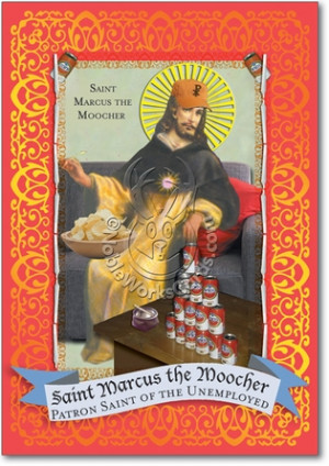 St Marcus The Moocher Unique Funny Birthday Card Nobleworks