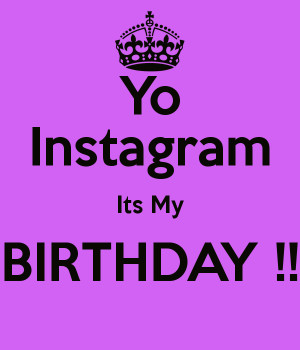 Instagram Its Birthday Keep