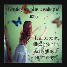... law of attraction stay positive positive energy positive thoughts