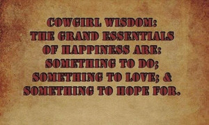 Cowgirl wisdom