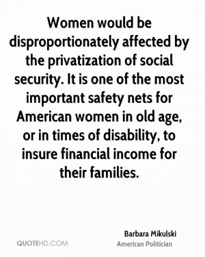 be disproportionately affected by the privatization of social security ...