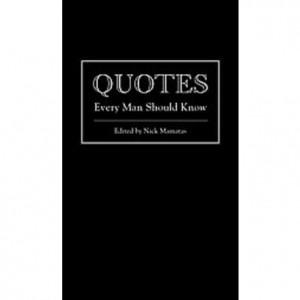 Quotes Every Man Should Know (Hardcover)