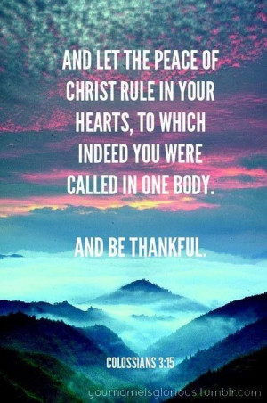 Colossians 3:15 Week of January 31st