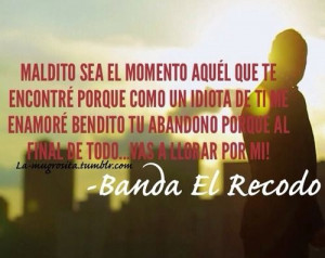 Banda El Recodo: Frases De Canciones De Banda