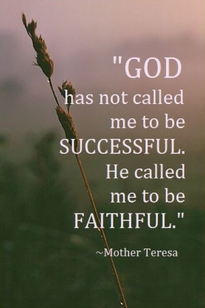 Remain faithful to where GOD has put you...