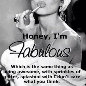 honey I'm fabulous
