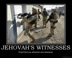 Listing the stupid things about Jehovah’s Witnesses was so much fun ...