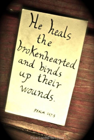 Heart, healing for the broken hearted, god please heal my broken heart ...