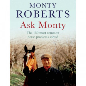 Ask Monty by Monty Roberts