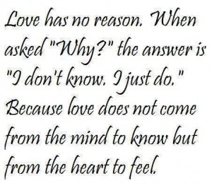 Love has no reason