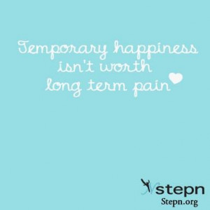 Temporary Happiness...