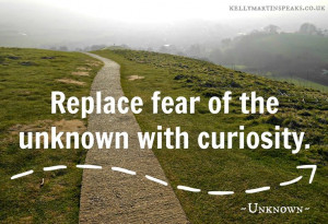 Replace Fear of the Unknown QUOTE #quote #wisdom #uncertainty #unknown