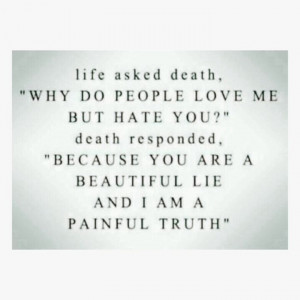 quote #death # life. #sad #quotes #truth #lies
