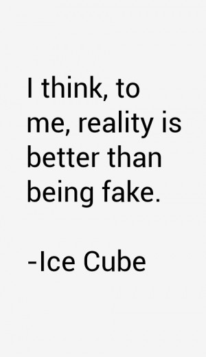 Ice Cube Quotes & Sayings