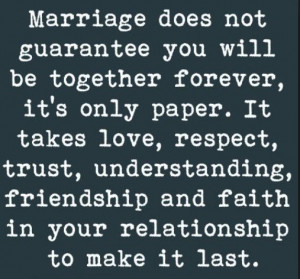 Husband Marriage Quotes: Marriage doe not guarantee you will be ...