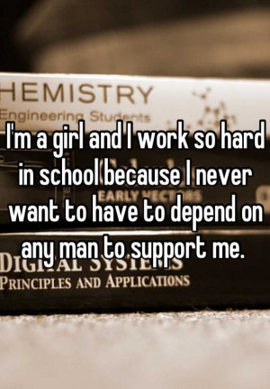 ... Quotes, Hard Working Man Quotes, Im A Girls Quotes, Truths
