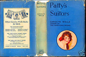 Pattys Suitors by Carolyn Wells D J