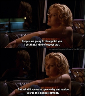 acbjs, disappoint, peyton sawyer, quote, subtitles, text, wake up