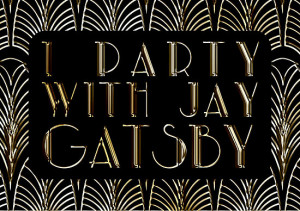 lisa86f › Portfolio › I Party With Jay Gatsby