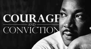 THE COURAGE OF YOUR CONVICTIONS
