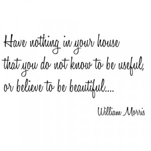 Useful Things William Morris Wall Sticker Quote