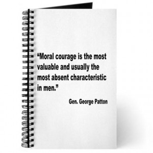 Patton Moral Courage Quote Journal