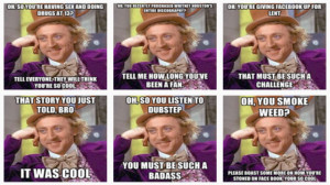 Condescending Willy Wonka