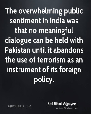 The overwhelming public sentiment in India was that no meaningful ...