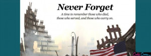 911 Never Forget Facebook Covers Facebook Covers
