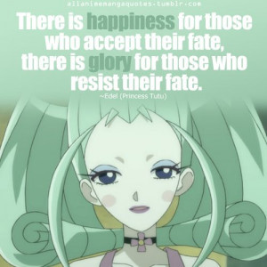 Princess Tutu, Edel, happiness and glory