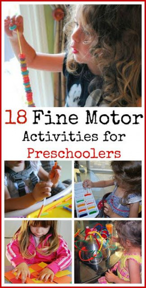 18 Fine Motor Activities for Preschoolers. Love how lots of these ...