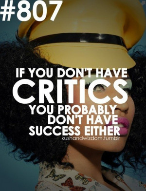 Nicki minaj, quotes, sayings, critics, success, true